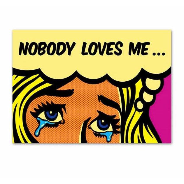 Nobody Loves Me... Poster