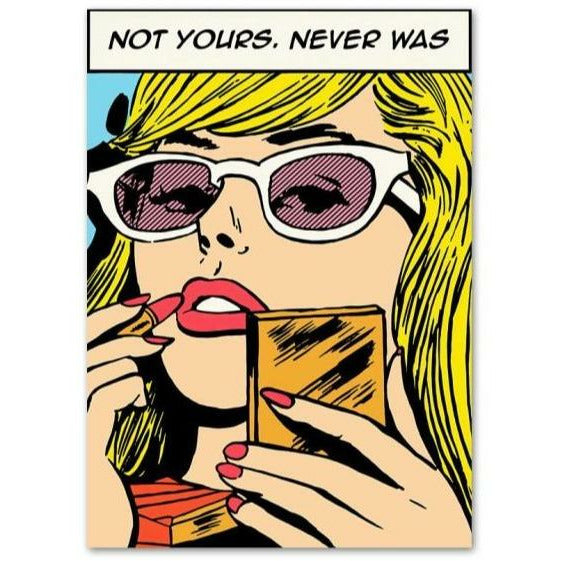 Not Yours, Never Was Poster